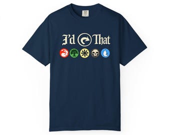 Maglietta unisex "I'd Tap that" di Magic the Gathering. Personalizzata MTG, regalo di San Valentino MTG, maglietta MTG, maglietta per coppie MTG, maglietta divertente MTG, anniversario MTG