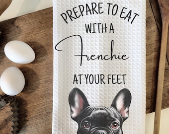 French Bulldog Kitchen Towel, Frenchie Gift, Dog Kitchen Towel, French Bulldog Mom, Frenchie, Kitchen Decor