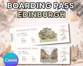 Edinburgh ticket, Edinburgh boarding pass, editable boarding pass gift ticket, Canva editable surprise trip reveal, Scotland holiday reveal
