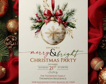May include: A Christmas party invitation with a watercolor design. The invitation features a gold and white ornament with a snowflake design, a red bow, and the text "merry & bright CHRISTMAS PARTY". The invitation is surrounded by Christmas decorations.
