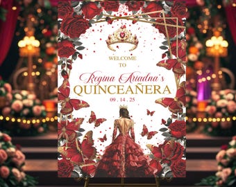 Quinceaşa Willkommensschild, Willkommensschild zum 15. Geburtstag in Rot und Gold, bearbeitbares Quinceaşa Poster, Mis Quince Anos, digitale Vorlage