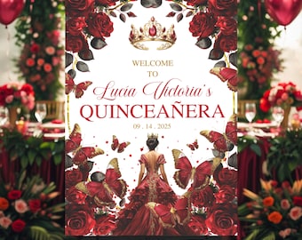 Druckbares Quinceamaßa Willkommensschild, Burgunder- und Goldrosen, bearbeitbares Mis XV-Poster, Sweet 15-Dekor, rote Blumen-Tiara Canva Digitaler Download