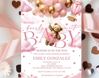 May include: Baby shower invitation with a pink and gold theme. The invitation features a teddy bear holding balloons, with the text "We can bearly wait BABY". Additional text includes the honoree's name, date, time, and location.