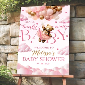 Editable We Can Bearly Wait Baby Shower Welcome Sign, Pink Girl Teddy Bear Balloon Poster Sign, Boho Bear Shower Decor Sign Digital Download