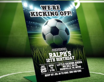 May include: A green and black soccer-themed birthday invitation with a black and white soccer ball in the center. The text reads "We're Kicking Off! Join us for Ralph's 12th Birthday" with details about the event, including the date, time, location, and RSVP information.