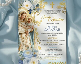 May include: Baptism invitation card with a religious theme. The design features an illustration of Mary holding baby Jesus, surrounded by blue and white floral accents. Gold text reads "Santo Bautizo" and event details.