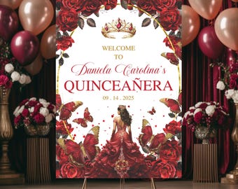 Quinceaño Willkommensposter, Burgunderrot und Goldthema, Mis Quince Anos, 15.Geburtstagsschild, Prinzessin Tiara Floral, bearbeitbare Canva-Vorlage
