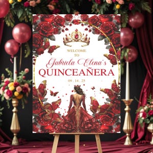 Burgundy Red Quinceañera Sign, Quinceañera Bienvenidos Welcome Sign, Editable Red Gold Floral Poster, Sweet 16 Welcome, Mis 15 Anos Poster
