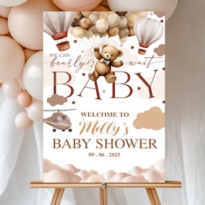Editable We Can Bearly Wait Baby Shower Welcome Sign, Brown Bear Balloon Poster Sign Teddy Bear Neutral Baby Shower Party Sign Digital Decor