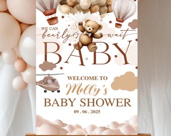 Editable We Can Bearly Wait Baby Shower Welcome Sign, Brown Bear Balloon Poster Sign Teddy Bear Neutral Baby Shower Party Sign Digital Decor
