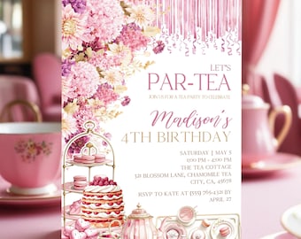 May include: Pink and purple floral tea party invitation for Madison's 4th birthday. The invitation features a teacup, teapot, cake, and macarons. The text reads "Let's Par-Tea" and includes the date, time, and location of the party.