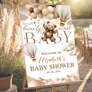 Editable We Can Bearly Wait Baby Shower Welcome Sign, Brown Bear Balloon Poster, Teddy Bear Party Decor Neutral Baby Shower Sign Template