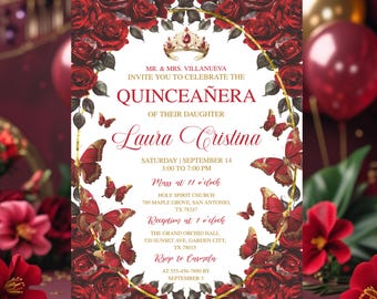 May include: A Quinceañera invitation card with a burgundy and gold color scheme. The design features red roses, butterflies, and a gold crown. The text reads "Quinceañera" and includes event details such as the date, time, and location.