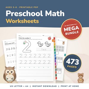 May include: Preschool Math Worksheets printable PDF mega bundle with 473 pages. Includes tracing number 2, counting exercises with ducks, and pattern recognition. Features an owl and bear illustration, plus US Letter and A4 format options.