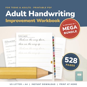 May include: A printable PDF adult handwriting improvement workbook featuring 528 pages and 16 sections. The cover displays the title in white and yellow text on a blue background, with sample practice pages and a yellow pencil graphic.