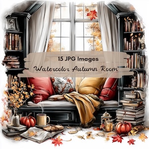 Pode incluir: Ilustração em aquarela de um quarto com tema de outono com janela, estantes e área de estar. A cena inclui almofadas vermelhas e amarelas, um cobertor, abóboras e um livro aberto. O texto na imagem diz "15 JPG Images Watercolor Autumn Room."
