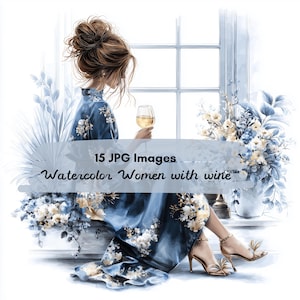 15 JPG Watercolor Woman Wine Lover Clipart, Watercolor Stylish Lady with Wine, Printable clipart, Digital Download art, junk journal