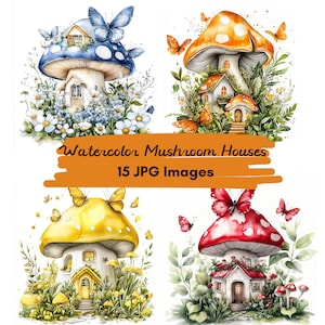 15 JPG Watercolor Whimsical Fairy Mushroom Houses Set, Home Clipart, Fantasy Cottage Clipart, illustration Digital Download Junk Journals