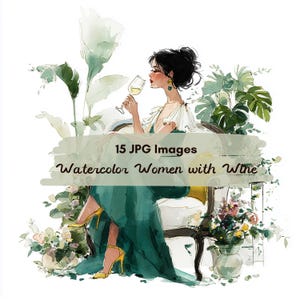 20 JPG Watercolor Woman Wine Lover Vintage Clipart, Watercolor Stylish Lady with Wine Art, junk journal, Woman Drinking Wine Vintage Clipart