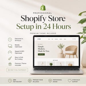 Może przedstawiać: Laptop wyświetlający stronę internetową z tekstem Professional Shopify Store Setup in 24 Hours oraz Premium Theme Included. Ekran pokazuje interfejs sklepu z krzesłem i rośliną. Ikony wymieniają funkcje optymalizacji mobilnej i szybkości.