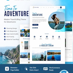 May include: A website design for a travel blog, featuring the text "Time To Adventure" and "Travel Express WordPress Theme." The design includes images of travel destinations and a woman with a backpack. The design is fully responsive and SEO friendly.