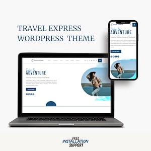 May include: A laptop and smartphone display a travel-themed WordPress website. The laptop screen shows the website's homepage with the text "Time To Adventure" and a photo of a person. The smartphone mirrors the website design.