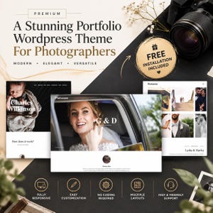 Puede incluir: Un gráfico de marketing digital para un tema de WordPress para fotógrafos. El texto dice Premium A Stunning Portfolio WordPress Theme For Photographers Modern Elegant Versatile y Free Installation Included. Muestra diseños de sitios web.