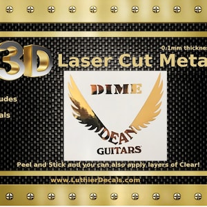 Op de afbeelding: Een promotieafbeelding voor 3D lasergesneden metalen stickers. De afbeelding bevat de tekst "3D Laser Cut Metal" en "Includes Two Decals". Een centrale afbeelding toont het woord "DIME" boven een gestileerd vleugelontwerp en de woorden "DEAN GUITARS".