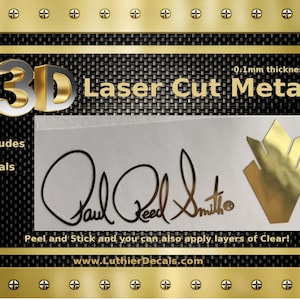 May include: Two gold 3D laser cut metal decals featuring the Paul Reed Smith signature and logo. The decals are 0.1 mm thick and include instructions to peel and stick.