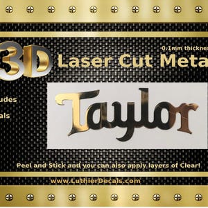 Taylor Guitar Restoration 3d laser cut metal Peel and Stick Guitar Decal M73