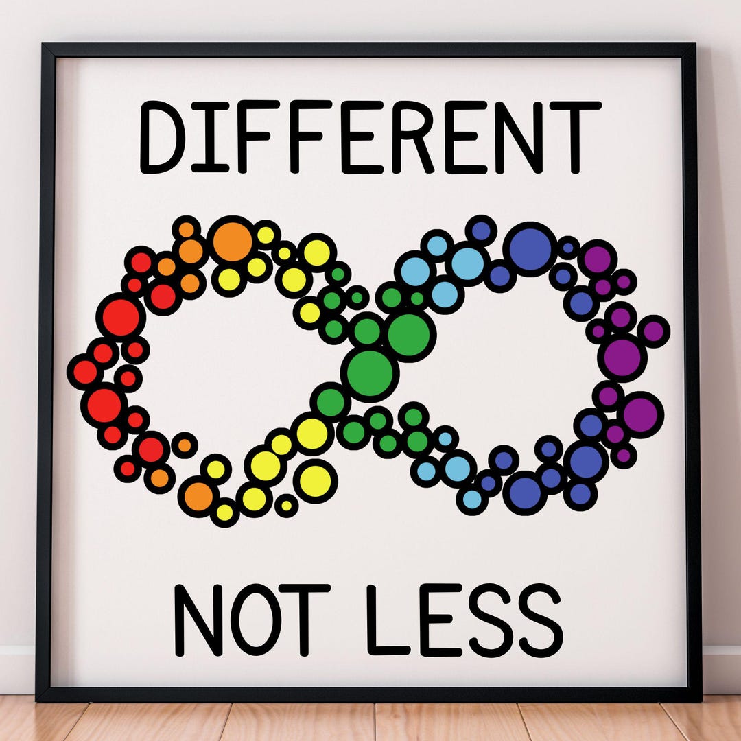 Never Less To Ever Less Icon Different Not Less | Autism Awareness SVG, Wall Art Printable, Infinity ...