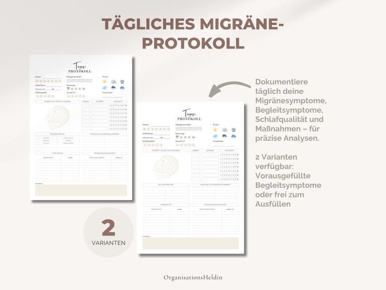 Tägliches Migräne-Protokoll im A4- und A5-Format – deutschsprachige PDF-Vorlage zur Dokumentation von Migräne-Attacken, Symptomen, Auslösern und Medikamenten. Minimalistisches Design in Beige und Weiß, perfekt zum Ausdrucken.