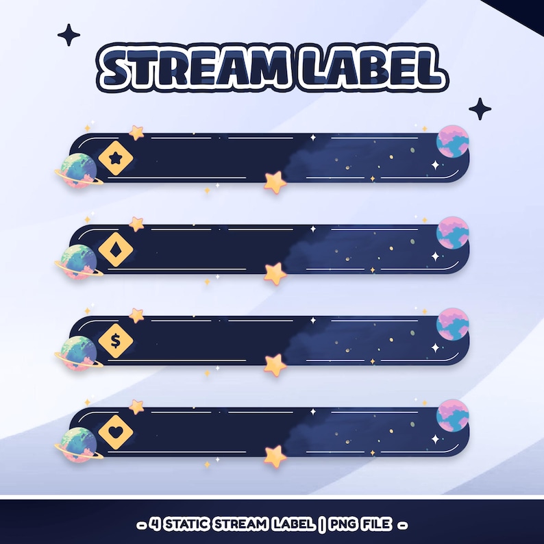 Op de afbeelding: Vier statische streamlabels in een PNG-bestand. Elk label is een donkerblauwe rechthoek met afgeronde hoeken, versierd met sterren, planeten en verschillende iconen. De tekst "STREAM LABEL" staat bovenaan in een witte, omlijnde letter.