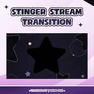 Peut inclure: Graphique numérique avec le texte "STINGER STREAM TRANSITION" en blanc et violet. Le fond est bleu foncé avec des formes d'étoiles et une grande étoile noire au centre. La bannière inférieure indique "TRANSPARANT | WEBM FILE".