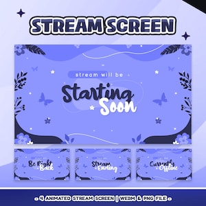 May include: A digital graphic with a purple background and the text "STREAM SCREEN". The main graphic says "stream will be Starting Soon". Below are three smaller graphics with the text "Be Right Back", "Stream Ending", and "Currently Offline".