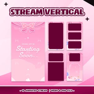 May include: A digital stream overlay set in shades of pink featuring a vertical starting soon screen with a bow graphic and text, alongside four rectangular frames with dark maroon centers for video content, all decorated with cloud and floral motifs.