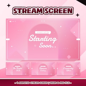 Pode incluir: Uma tela de transmissão animada rosa com o texto "STREAM SCREEN" no topo. A tela principal diz "Starting Soon.." com um balão de fala que diz "stream will be". Abaixo estão três telas menores com o texto "Be Right Back..", "Stream Ending.." e "Currently Offline.."