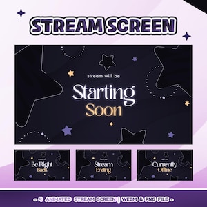 Pode incluir: Um design de tela de transmissão digital com fundo roxo escuro e detalhes de estrelas. A tela principal diz "Starting Soon" em branco e dourado. Telas adicionais exibem "Be Right Back", "Stream Ending" e "Currently Offline". O design inclui o texto "4 Animated Stream Screen | WEBM & PNG FILE".