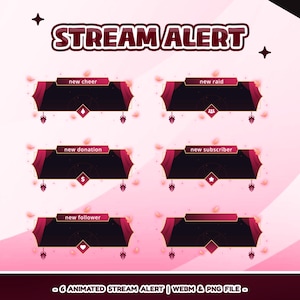 May include: A digital graphic featuring six animated stream alert overlays with a dark red and black color scheme. Each overlay has a unique icon and text, including "new cheer," "new raid," "new donation," "new subscriber," and "new follower."