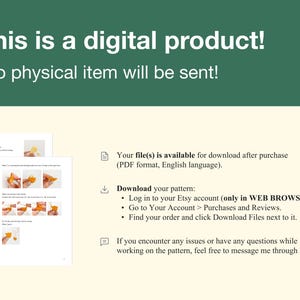 Puede incluir: Una p&aacute;gina de instrucciones para descargar un producto digital, con una descripci&oacute;n de texto e iconos visuales. El texto indica que el archivo est&aacute; disponible para descargar despu&eacute;s de la compra en formato PDF y en ingl&eacute;s. Explica los pasos para descargar el patr&oacute;n, incluyendo el inicio de sesi&oacute;n en una cuenta de Etsy, el acceso a la secci&oacute;n Compras y Rese&ntilde;as, y el clic en el bot&oacute;n Descargar archivos junto al pedido. El texto tambi&eacute;n anima a los usuarios a ponerse en contacto con el vendedor a trav&eacute;s de Etsy si tienen alguna pregunta o encuentran alg&uacute;n problema.