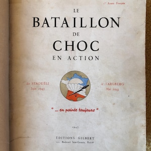 WWII French Battalion Book: Rare Military History, De Gaulle authentic Photo