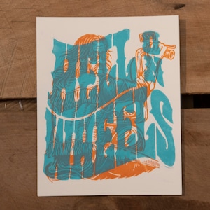 Hell on Wheels - Block Print