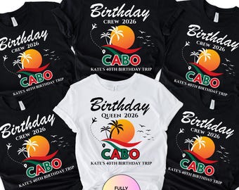 Custom Cabo Crew Shirt, Matching Birthday Vacation Tee, Mexico Birthday Trip Tees