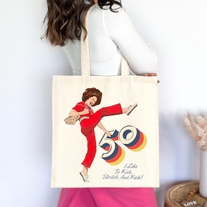 I&#39;m 50 and I like to Kick, Sally O&#39;Malley is 50 Tote Bag, 50th birthday gift, 50 year old, 50th birthday Tote Bag, Funny Tote Bag, Tote bags