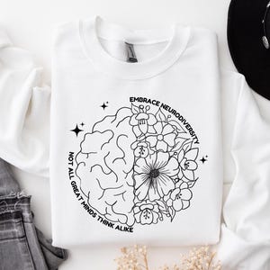 Embrace Neurodiversity Sweatshirt, Neurodiversity Shirt, Autism Awareness Shirt, Neurodivergent Shirt, ADHD Shirt ,Sped Teacher Sweatshirt