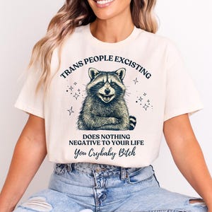 Trans people existing does nothing negative to your life you crybaby | Trans Rights | Protect Trans Kids | Transgender mtf | Trans Youth