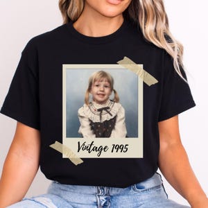 Custom Vintage Photo And Year, Custom Shirt With Picture Personalized 30th Birthday Gift Vintage 30th Birthday Party Vintage Est 1995 Shirt