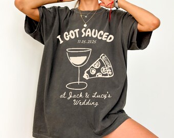 Ich habe Sauced Shirt Pizza Hochzeit Shirt Pizza Shirt Hochzeit Tshirt Toss Hochzeit Merch Frisch Mi Geschenke Kundenspezifische Pizza Shirt Italienisches Hochzeits Top