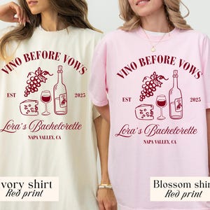 Vino Before Vows Bachelorette Shirts, Winery Bachelorette Party Shirt, Wine Club Bach Tee, Custom Location Bachelorette Comfort Colors Shirt