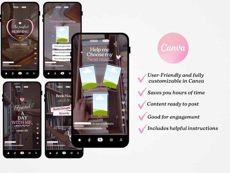 May include: A collection of smartphone screen mockups with book-themed social media templates. The templates include text overlays such as "The perfect morning", "Currently reading", and "Help me choose my next read". A pink Canva logo is also visible.